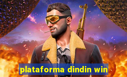 plataforma dindin win